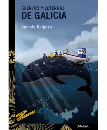 CUENTOS Y LEYENDAS DE GALICIA