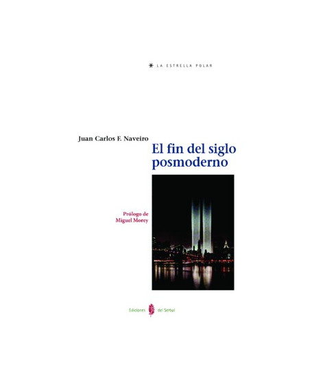 EL FIN DEL SIGLO POSMODERNO