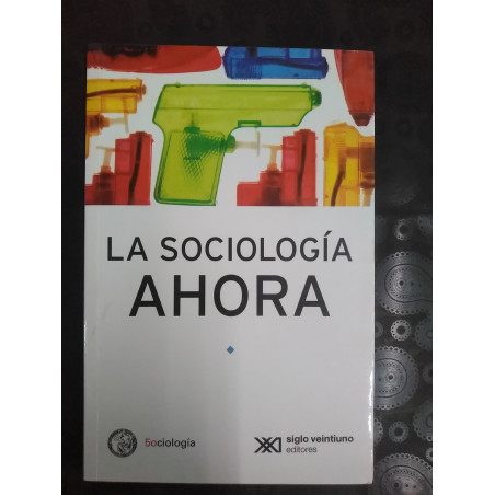 La sociología ahora