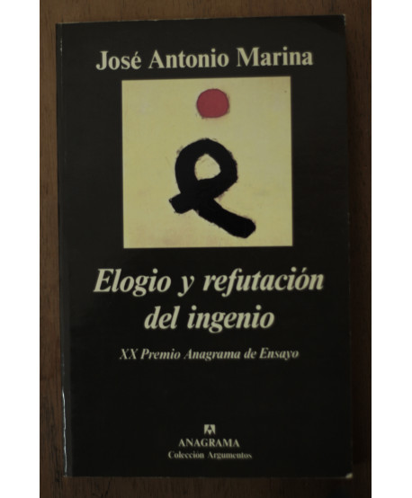 Elogio y refutación del ingenio