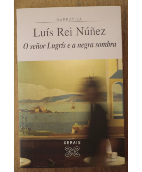 O señor Lugrís e a negra sombra