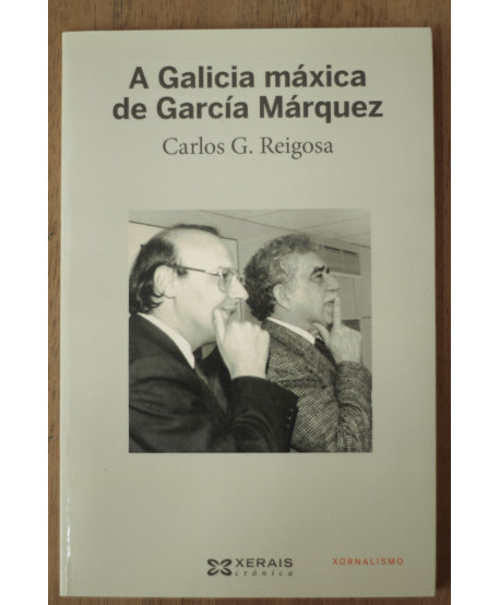 A Galicia máxica de García Marquez