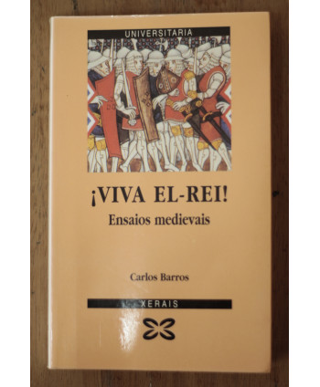 ¡Viva el-rei! Ensaios...