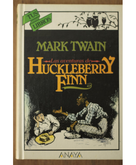 Las aventuras de Huckleberry Finn