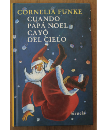 Cuando papá Noel cayó del...