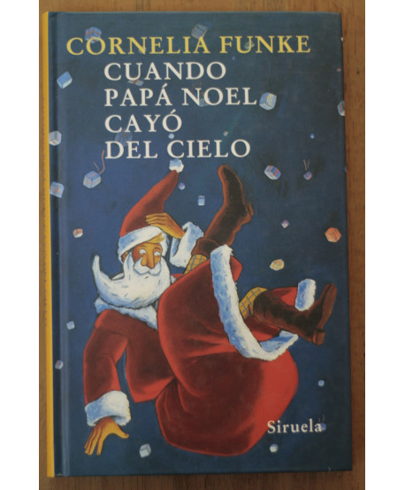 Cuando papá Noel cayó del cielo