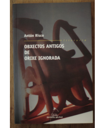 Obxectos antigos de orixe...