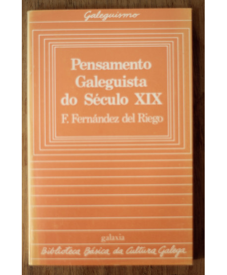 Pensamento galegista do Século XIX