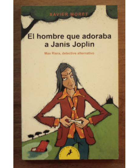 El hombre que adoraba a Janis Joplin