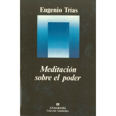 Meditación sobre el poder