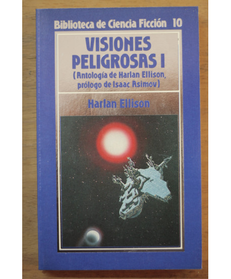 Visiones peligrosas I