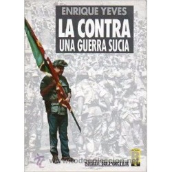 La contra: Una guerra sucia