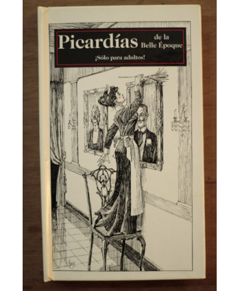 Picardías de la Belle Époque