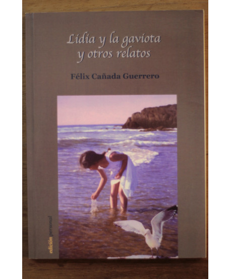 Lidia y la gaviota y otros relatos