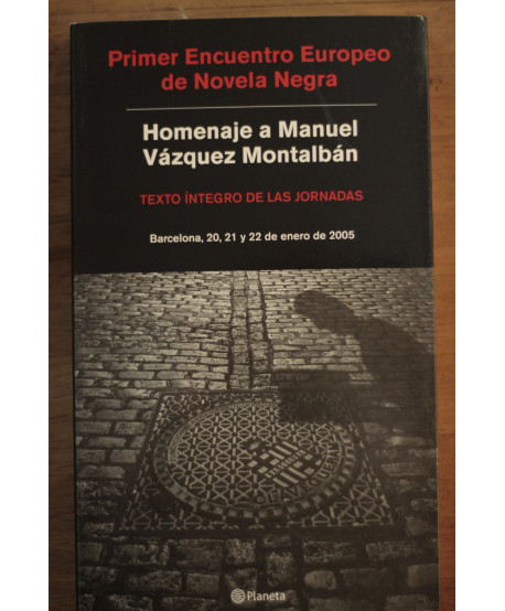 Homenaje a Manuel Vázquez Montalván