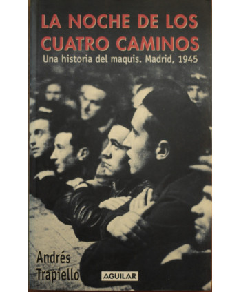 La noche de los cuatro caminos