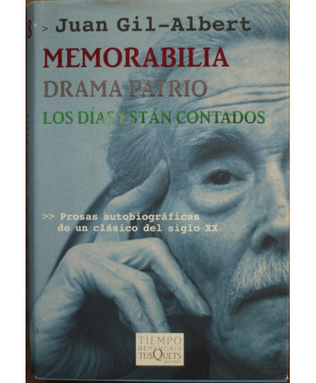 Memorabilla/Drama Patrio/Los días están contados