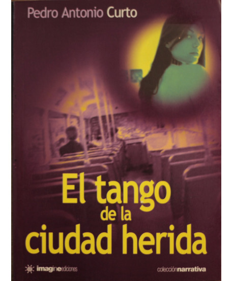 El tango de la ciudad herida