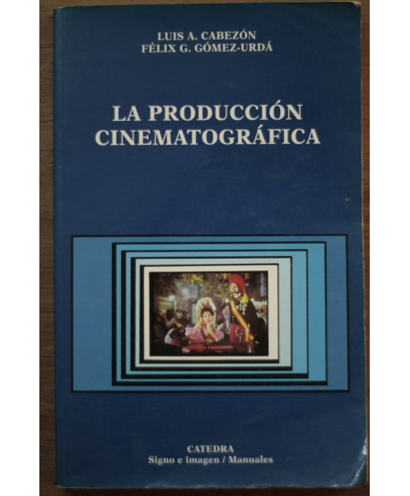 La producción cinematográfica