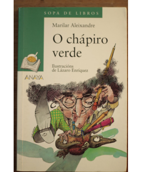 O chápiro verde