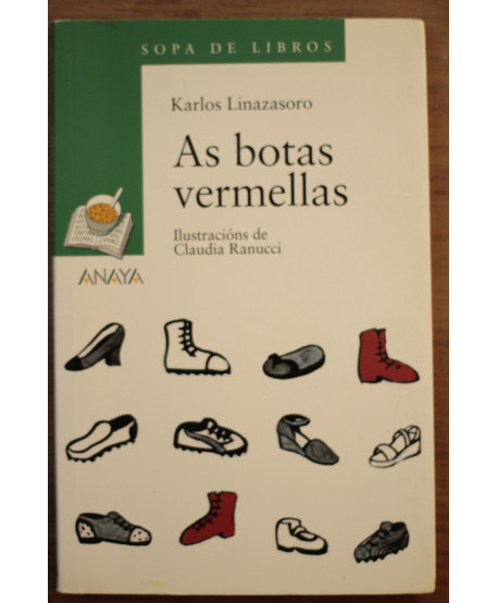 As botas vermellas