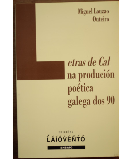 Letras de Cal na producción poética galega dos 90