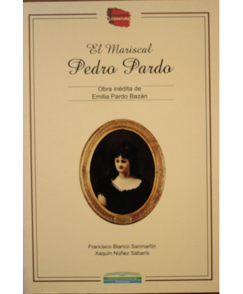 El Mariscal Pedro Pardo...