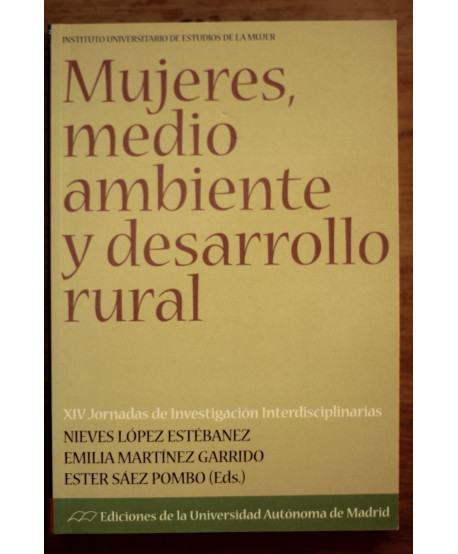 Mujeres, medio ambiente y desarrollo rural