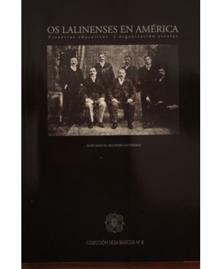 Os lalinenses en América