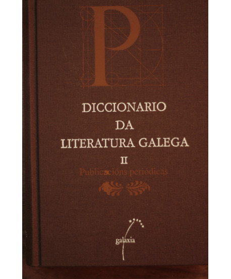 Diccionario da Literatura Galega II