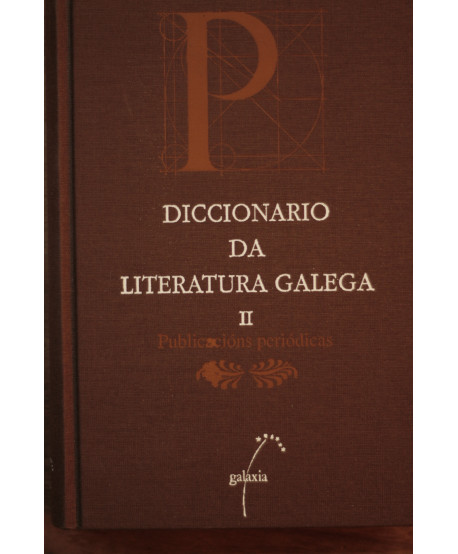 Diccionario da Literatura Galega II