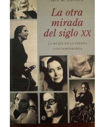 La otra mirada del S.XX La...