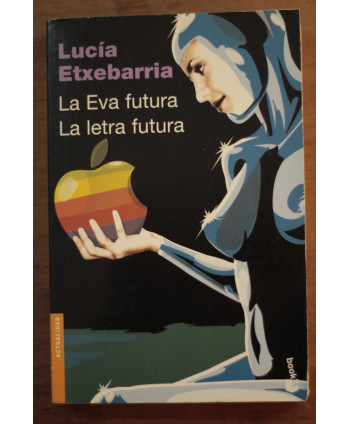 La Eva futura La letra futura