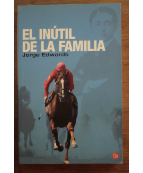 El inutil de la familia