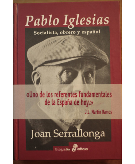 Pablo Iglesias Socialista, obrero y español