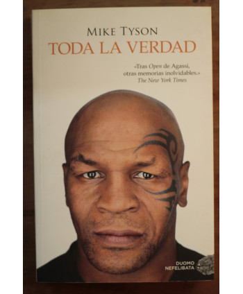 Mike Tyson Toda la verdad