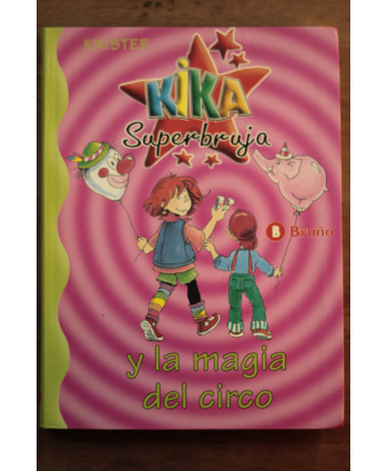 Kika Superbruja y la magia...