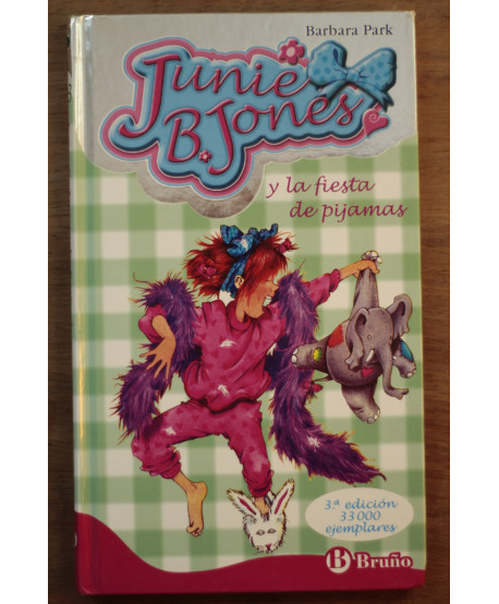 Junie B. Jones y la fiesta de pijamas