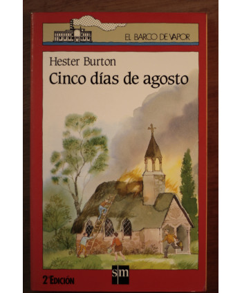 Cinco días de agosto