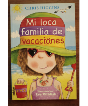 Mi loca familia de vacaciones