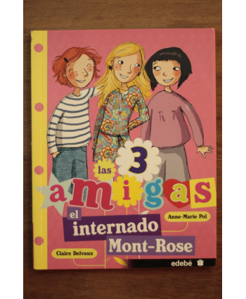 Las 3 amigas del internado...