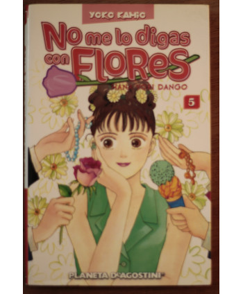 No me lo digas con flores 5