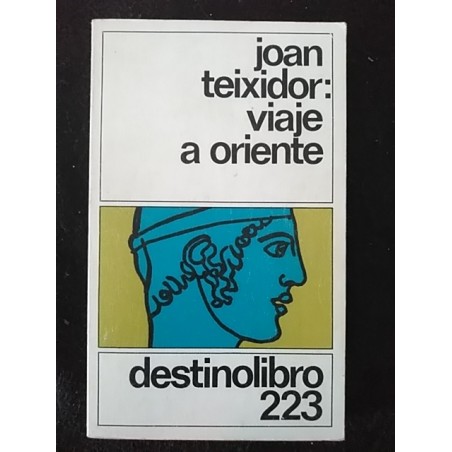 joan teixidor: viaje a oriente