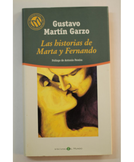 Las historias de Marta y Fernando