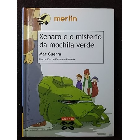 Xenaro e o misterio da mochila verde