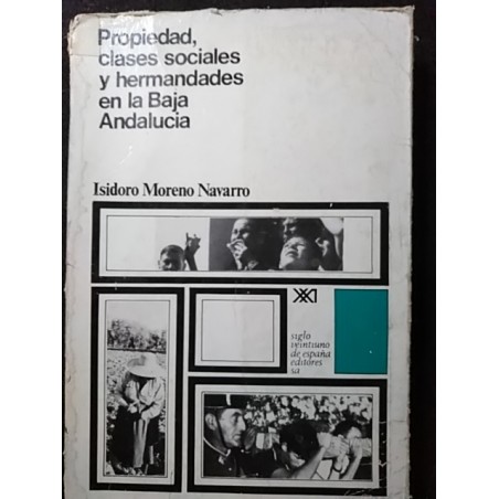 Propiedad, clases sociales y hermandades en la Baja Andalucía