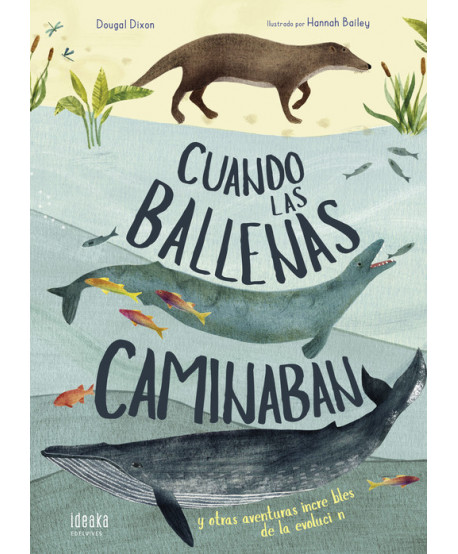 CUANDO LAS BALLENAS CAMINABAN