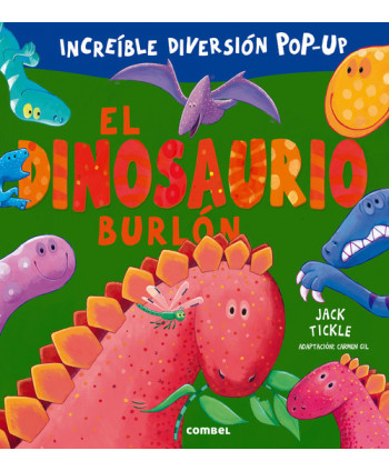 El dinosaurio burlón